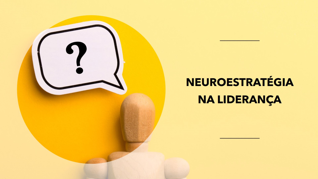 Neuroestratégia na Liderança: Como o Cérebro Molda Decisões e Performance